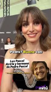 Pedro Pascal fue el Daddy de la actriz trans Lux Pascal en su infancia. 😎  No te pierdas lo que nos reveló Lux sobre su hermano Pedro durante su paso  por la alfombra roja de los Premios Platino 2025. ...