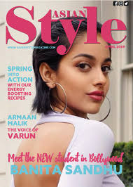 Banita began acting as a child in local stage and film productions when she signed her first agent at just 11 years old. Banita Sandhu Fanclub On Twitter Banitasandhu On The Cover Of Asianstylemag