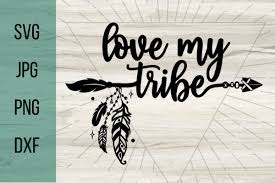 Download Free Love My Tribe Svg Good Morning Chaos Free Svgs