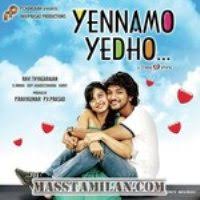 Yennamo Yedho 2014 Tamil Mp3 Songs Free Download Masstamilan Isaimini Kuttyweb Best of vijay tamil mp3 song download. yennamo yedho 2014 tamil mp3 songs free