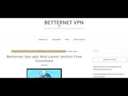 Betternet Vpn Apk Mod Latest Version Free Download Youtube Version Free Download