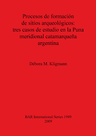 Contextualizar problemas persistentes de la sociedad argentina, que requieren un abordaje desde dicha área curricular, para poder. Language Spanish Procesos De Formacion De Sitios Arqueologicos Tres Casos De Estudio En La Puna Meridional Catamarquena Argentina