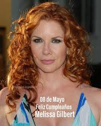 Sigueme para más información de animes, famosos, noticias, series, y mucho  más @angelo.lee20 Melissa Gilbert Melissa Ellen Gilbert (8 de mayo de 1964)  es una actriz estadounidense, escritora y productora, principalmente en  películas y