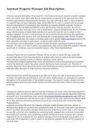 The content of the resume should be changed for each vacancy, to meet its. Assistant Property Manager Job Description