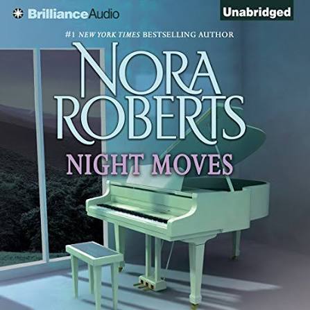Night Moves Audiobook by Nora Roberts