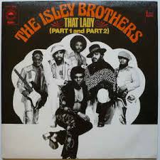 A complete tracklisting, the lyrics, cover picture and background info about the heat is on by the isley brothers. That Lady Song Wikipedia