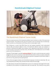 Any regular tracker uses the gps location tracking can do the job if the device has access to internet. Nordictrack Elliptical Trainer Pages 1 2 Flip Pdf Download Fliphtml5