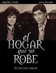 Angélica aragón y la sra. El Hogar Que Yo Robe Wikipedia
