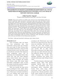 Namun hal tersebut dapat dipecahkan jika menggunakan hukum newton, dengan menggunakan hukum newton anda dapat mengetahui berapa kecepatan dan jarak dari suatu benda. Https Ejournal Unsri Ac Id Index Php Jipf Article Download 4264 2321
