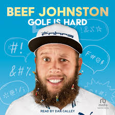 Golf Is Hard Book By Beef Johnston, ('cd')