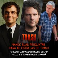 Um dia, após encontrar uma doceira mágica, seu pedido vira realidade e ela se divide em duas. Trash Deixe Sua Pergunta Para Wagner Moura Selton Mello E Stephen Daldry Nos Comentarios E Nos Vamos Escolher As Melhores Para Serem Respondidas No Hangout De Trash Amanha As 10h Da