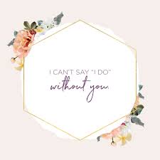 83 Bridesmaid Quotes And Sayings Proposal Ideas Shutterfly