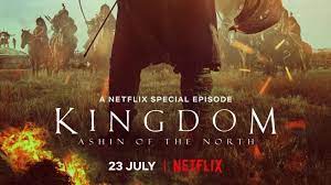 'kingdom' season 1 announced the start of the epic drama, showing plague caused by the hunger of. Kingdom Ashin Of The North Revenge Is Coming In A Trailer For A Special Prequel Episode Fiction Horizon