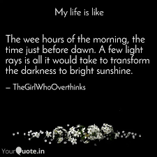 By the master of musical mayhem september 14, 2013. The Wee Hours Of The Morn Quotes Writings By Tanuhita Nandi Yourquote