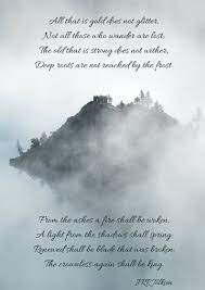 Tolkien's fantasy classic, the fellowship of the ring (part one of the lord of the rings trilogy). Poetry Friday All That Is Gold Does Not Glitter Jrr Tolkien A Little Book Life