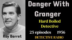 Danger With Granger 1956 (Ep09) Arnie Lessick Story