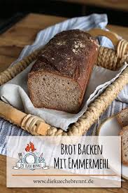 Emmerbrot Rezept Backen Mit Emmermehl In 2021 Rezepte Lebensmittel Essen Backen