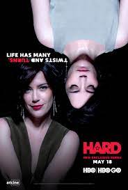 Hard (TV Series 2020–2021) - Plot - IMDb