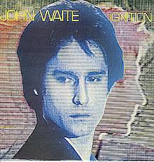 Top John Waite Solo Songs nan '80s yo