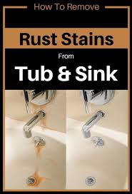 How To Remove Rust Stains From Tub And Sink In 2020 Remove Rust Stains How To Remove Rust Cleaning Hacks