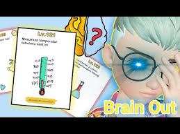 Anda akan melihat sebuah termometer yang akan menunjukkan temperatur tubuhmu saat ini. Masukkan Temperatur Tubuhmu Saat Ini Brain Out Level 121 Level 130 Youtube