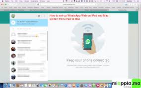 Find whatsapp in the play or apple store and download it. How To Set Up Whatsapp Web On Ipad And Mac Miapple Me Tech Blog