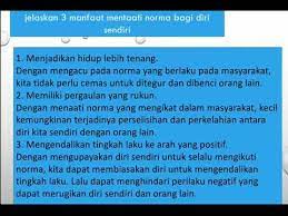 Agar bisa mengenal diri sendiri sebaik mungkin, tentukan sifat yang menjadi keunikan anda. Jelaskan 3 Manfaat Mentaati Norma Bagi Diri Sendiri Youtube