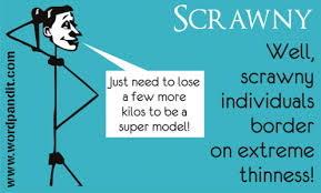 Meaning Of Scrawny Language Vocabulary Meant To Be Vocabulary