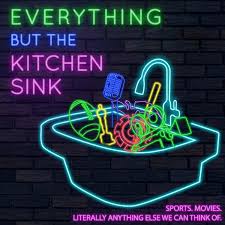 kitchen sink  podcast  podtail