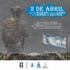 Día del veterano y de los caídos en la guerra de malvinas. 2 De Abril Dia Del Veterano Y De Los Caidos En La Guerra De Malvinas Ospecor