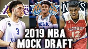 Official 2018 nba mock draft | a crazy draft night trade? The Way Way Too Early 2019 Nba Mock Draft Predictions Youtube