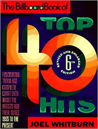 The Billboard Book Of Top 40 Hits Billboard Book Of Top