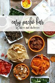 For a cheesy nacho bar, some tasty ideas include Easy Nacho Bar Dukes And Duchesses