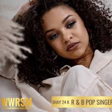 Rising R & B Pop Star Shay 24K by Women Who Rock with Success Media