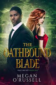 The Oathbound Blade eBook by Megan O'Russell - EPUB Book | Rakuten Kobo  Canada
