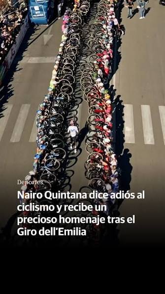 Nairo Quintana se despide del ciclismo y recibe un precioso homenaje del  pelotón tras el Giro dell’Emilia., El colombiano ha sumado 43 victorias en  15 temporadas en la élite, incluidas un Giro de ...