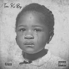 Crizzy Songs MP3 Download, New Songs & Albums