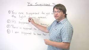 Now, this expression confuses a lot of students because we have a lot of expressions like need to and must and ought to when talking about rules and permission and then you have supposed to which doesn't seem to fall into any of the categories. Speaking English Expectations How To Use Supposed To Youtube
