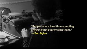 Every pleasure's got an edge of pain, pay your ticket and don't complain― bob dylan. 10 Bob Dylan Quotes When Bob Dylan Typewriting Nsf Music Magazine