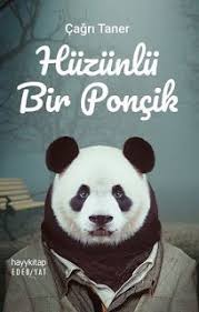 Cagri Taner Huzunlu Bir Poncik Pdf Epub Ekitap Indir Oku Epubread Kitap Huzunlu Kitap Onerileri