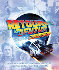 L'intrigue relate le voyage dans le passé d'un adolescent, marty mcfly. Amazon Fr Retour Vers Le Futur Toute L Histoire D Une Saga Culte Klastorin Michael Atamaniuk Randal Fox Michael J Lloyd Christopher Zemeckis Robert Livres