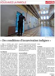 Ouest france est le célèbre distribué dans le voici toutes les coordonnées pour pouvoir écrire à la rédaction du journal que vous recevez dans votre ville. Temoignage D Un Detenu A La Maison D Arret D Angers Ldh Section Angers 49