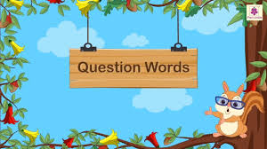 Write the two questions on the board. Learn Question Words For Kids Grammar Grade 1 Periwinkle Youtube
