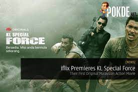 It is said thought the elephant statue has special powers and if it falls into the wrong hands the innocence of the world would be in danger. Iflix Premieres Kl Special Force Their First Original Malaysian Action Movie Pokde Net Action Movies Special Force Special