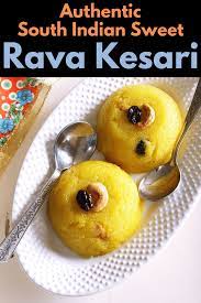 Rava Kesari Recipe Kesari Bath South Indian Dessert Recipe Indian Desserts South Indian Sweets Spice Recipes