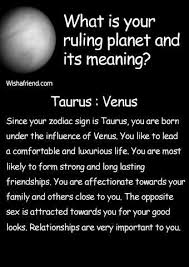 What Does Zodiac Ruling Planet Mean Taurus Venus Planets And Moons Aries Zodiac Zodiac Posts