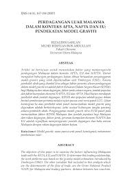 Malaysia is popular for the hustle and bustle in its metropolitan cities while the serenity of its sandy beaches provides a relaxing. Pdf Perdagangan Luar Malaysia Dalam Konteks Afta Nafta Dan Eu Pendekatan Model Graviti