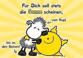 Fur Dich Soll Stets Die Sonne Scheinen Comic Cartoons Echte Postkarten Online Versenden Aufmunternde Spruche Grusse Spruche Sheepworld