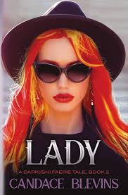 Lady (A Dark(ish) Faerie Tale): Blevins, Candace: 9781725150584:  Amazon.com: Books