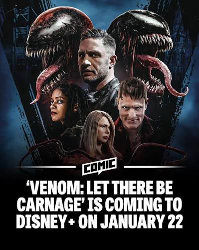 VENOM: LET THERE BE CARNAGE arrives on Disney+ on January 22. Will you be  rewatching it⁉️🕷️ #comic